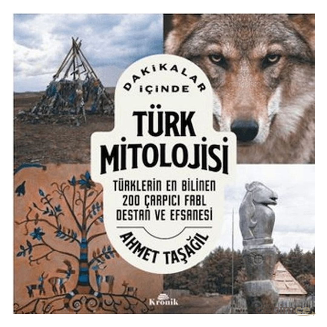 Kronik Kitap Dakikalar İçinde Türk Mitolojisi