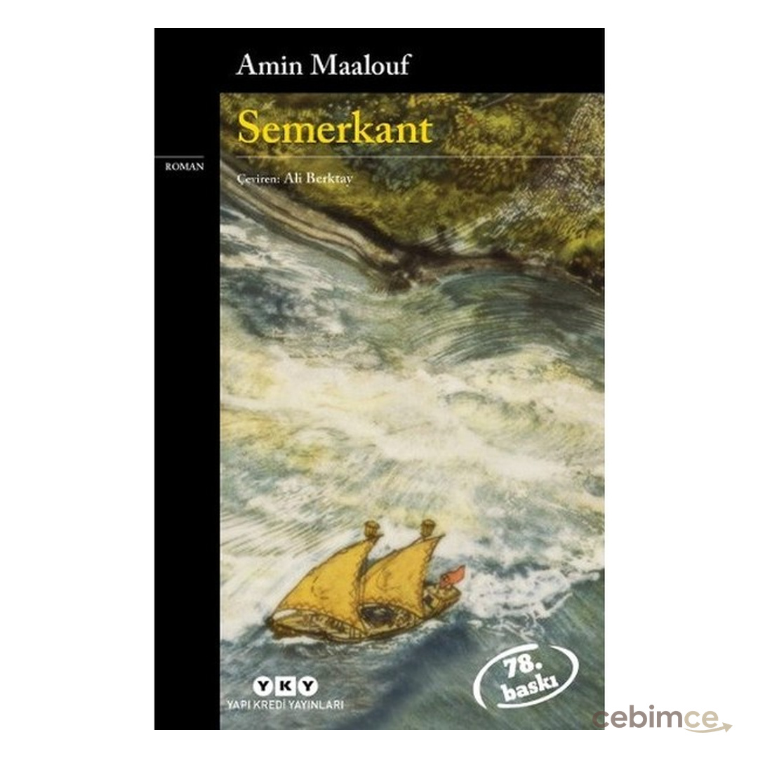 Yapı Kredi Yayınları Semerkant - Amin Maalouf